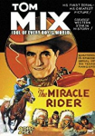 The Miracle Rider