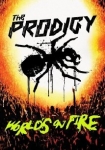 The Prodigy World's on Fire