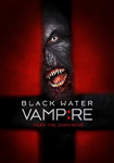 The Black Water Vampire